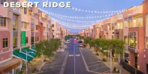 Desert Ridge: The Best Place to Stay and Shop in North Phoenix, AZ